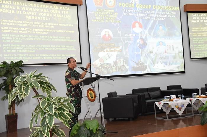 Kapusjianstra TNI Buka FGD Penyiapan Postur TNI di Ibu Kota Baru Kalimantan Timur