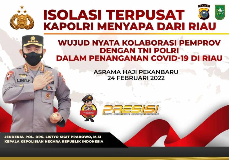 Kapolri Jenderal Listyo Sigit Lakukan Kunjungan ke Isoter di Pekanbaru