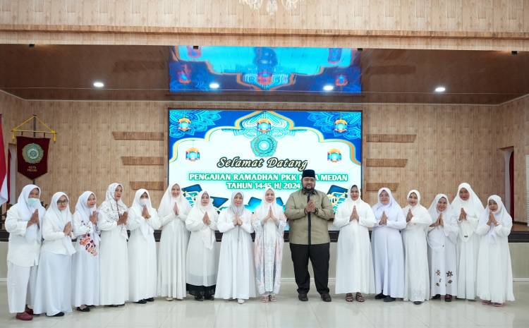 Gelar Pengajian Ramadan, TP PKK Medan Rawat Kebersamaan dan Tingkatkan Pengetahuan Agama Pengurus dan Kader