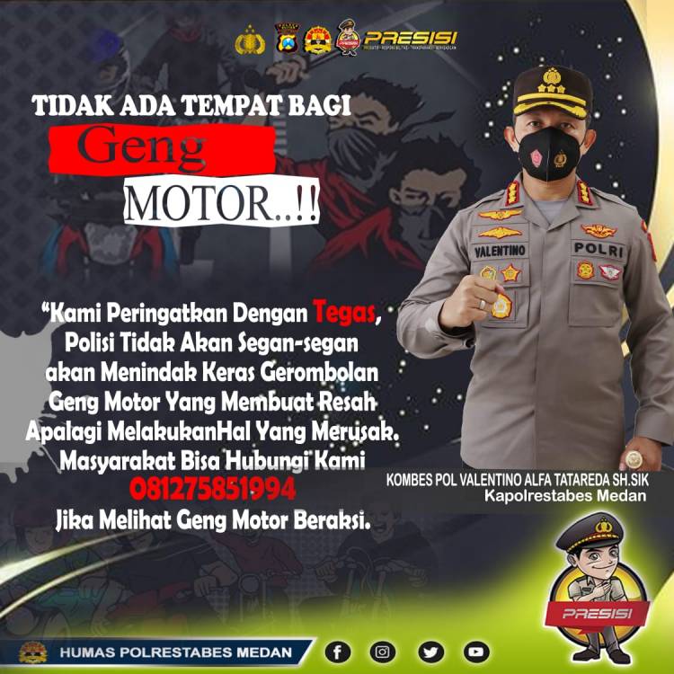  Kombes Valentino Alfa Tatareda : Tidak Ada Tempat Bagi Geng Motor di Medan 