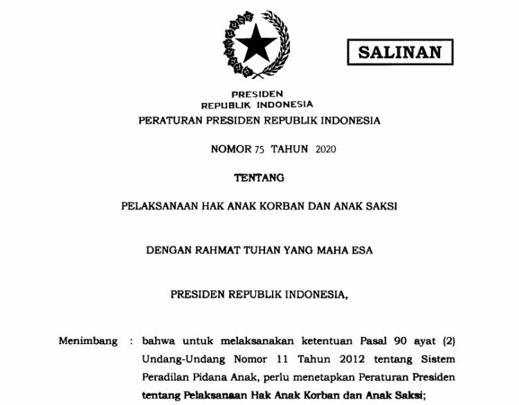 Presiden Terbitkan Perpres 75/2020 tentang Pelaksanaan Hak Anak Korban dan Anak Saksi