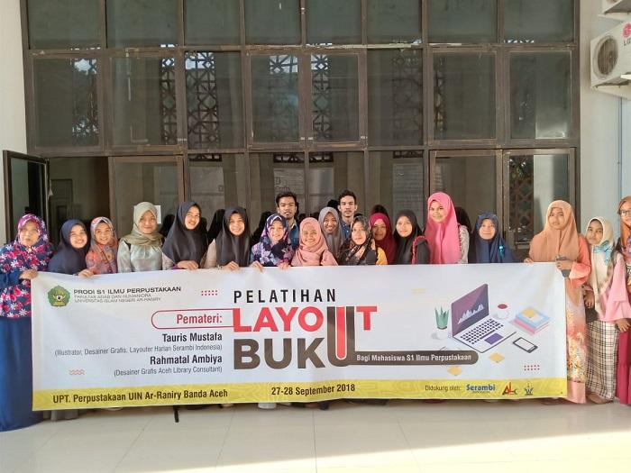 Puluhan Mahasiswa Ilmu Perpustakaan UIN Ar-Raniry dibekali Pelatihan Layout
