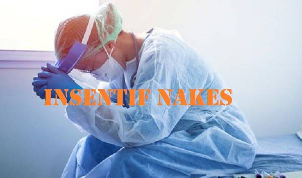 Sejumlah Nakes Diminta Kembalikan Insentif, Ini Alasannya