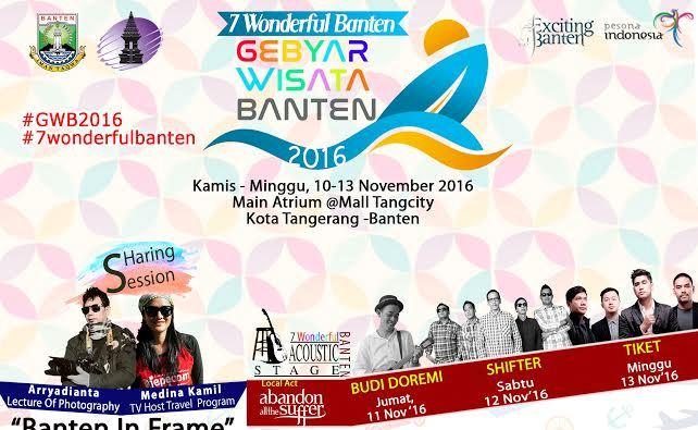 Gebyar Wisata Banten 2016 Bertajuk 7 Wonderful Banten