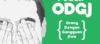 Orang Dengan Gangguan Jiwa Perlu Diperhatikan