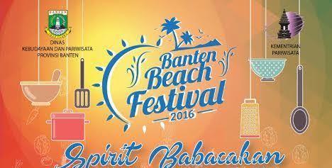Banten Beach Festival 2016 : Spirit Babacakan