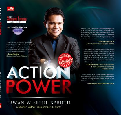 Irwan W Berutu : Tindakan Mengalahkan Kepandaian, Tanpa Tindakan Tidak Akan Ada Keajaiban